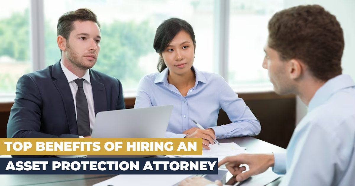Hiring an Asset Protection Attorney